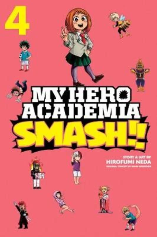 My Hero Academia: Smash!!, Vol. 4 : Volume 4