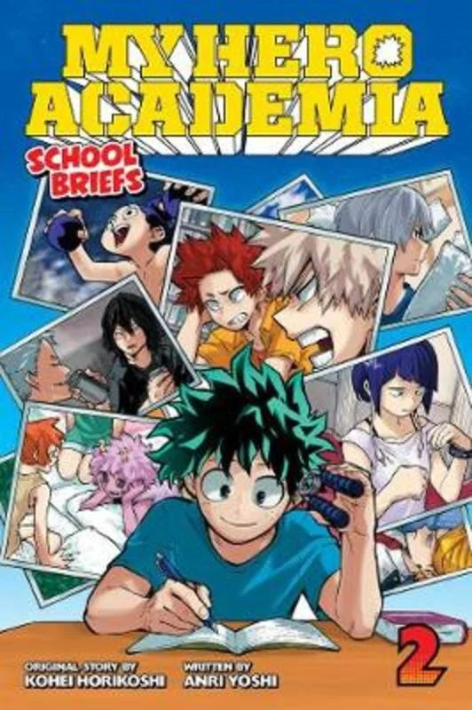 My Hero Academia: School Briefs, Vol. 2 : Volume 2