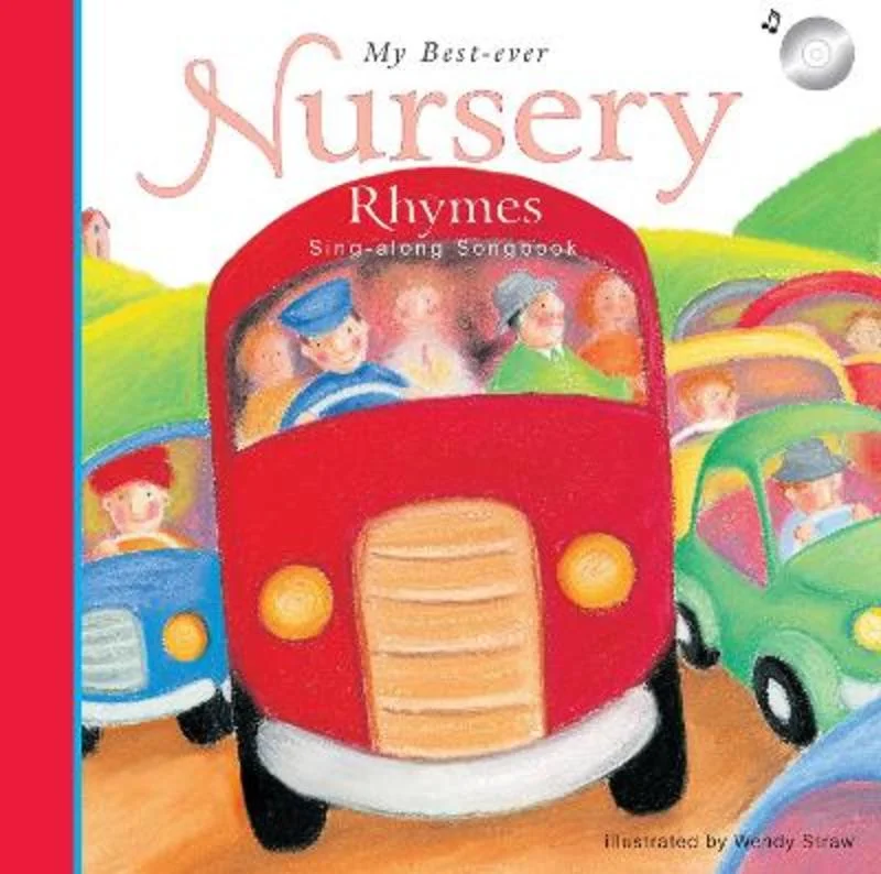 My Best Ever Nursery Rhymes