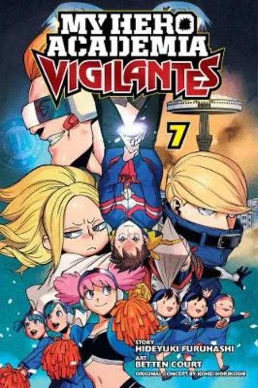 My Hero Academia: Vigilantes, Vol. 7 : Volume 7
