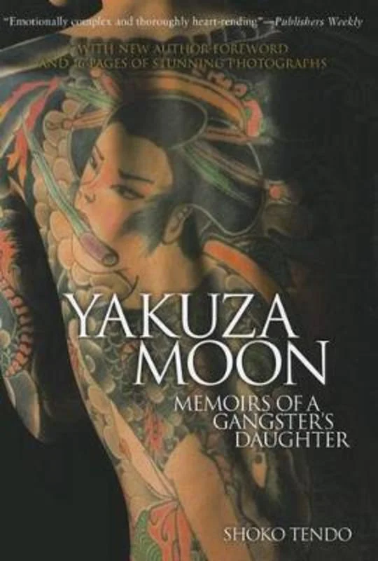 Yakuza Moon: Memoirs of a Gangster's Daughter