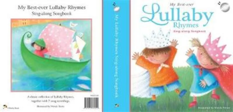 My Best-ever Lullaby Rhymes Sing-along songbook