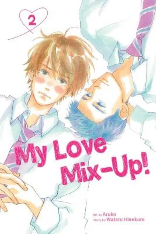 My Love Mix-Up!, Vol. 2 : Volume 2