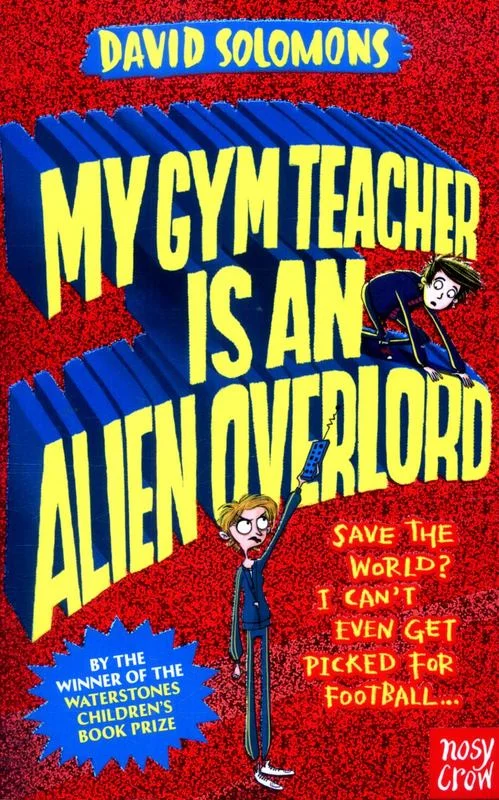 My Gym Teacher Is an Alien Overlord