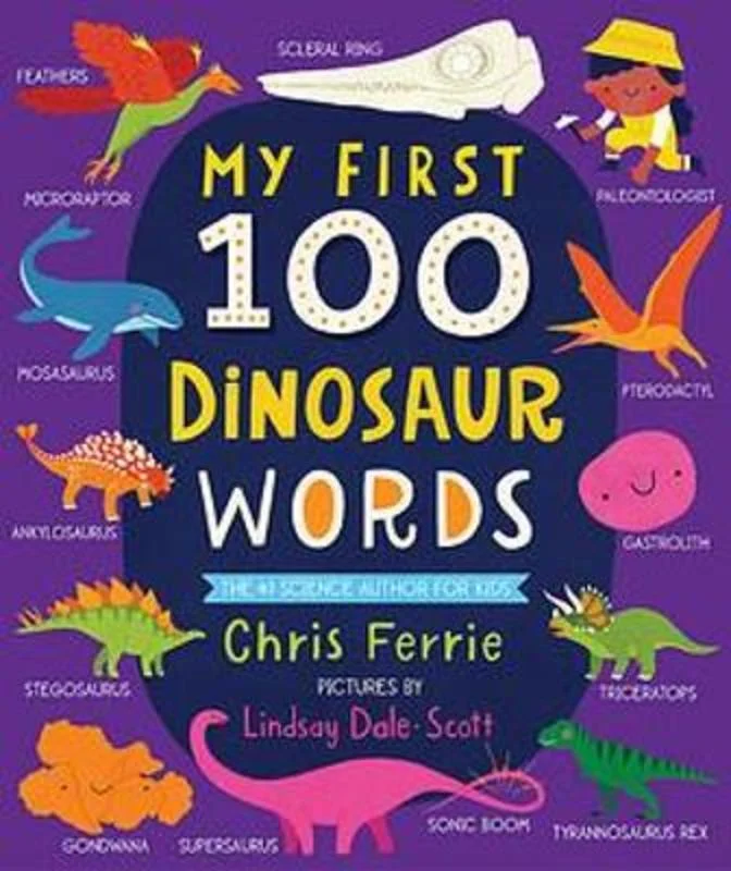 My First 100 Dinosaur Words
